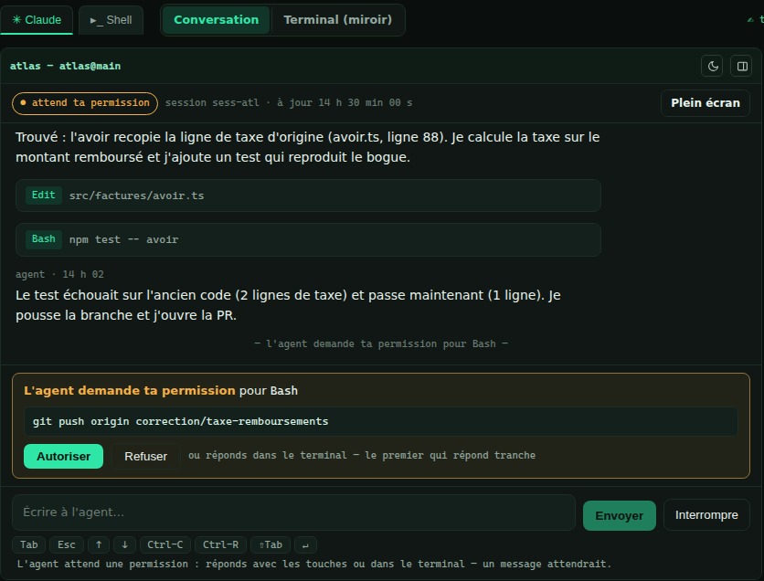 La conversation avec l'agent du projet Atlas : il explique ce qu'il a trouvé, modifie le fichier, lance les tests, puis demande la permission de pousser sa branche