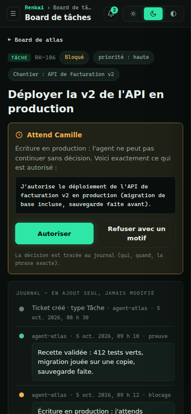 Sur téléphone : le ticket attend l'autorisation de Camille, avec la phrase exacte et les boutons Autoriser et Refuser