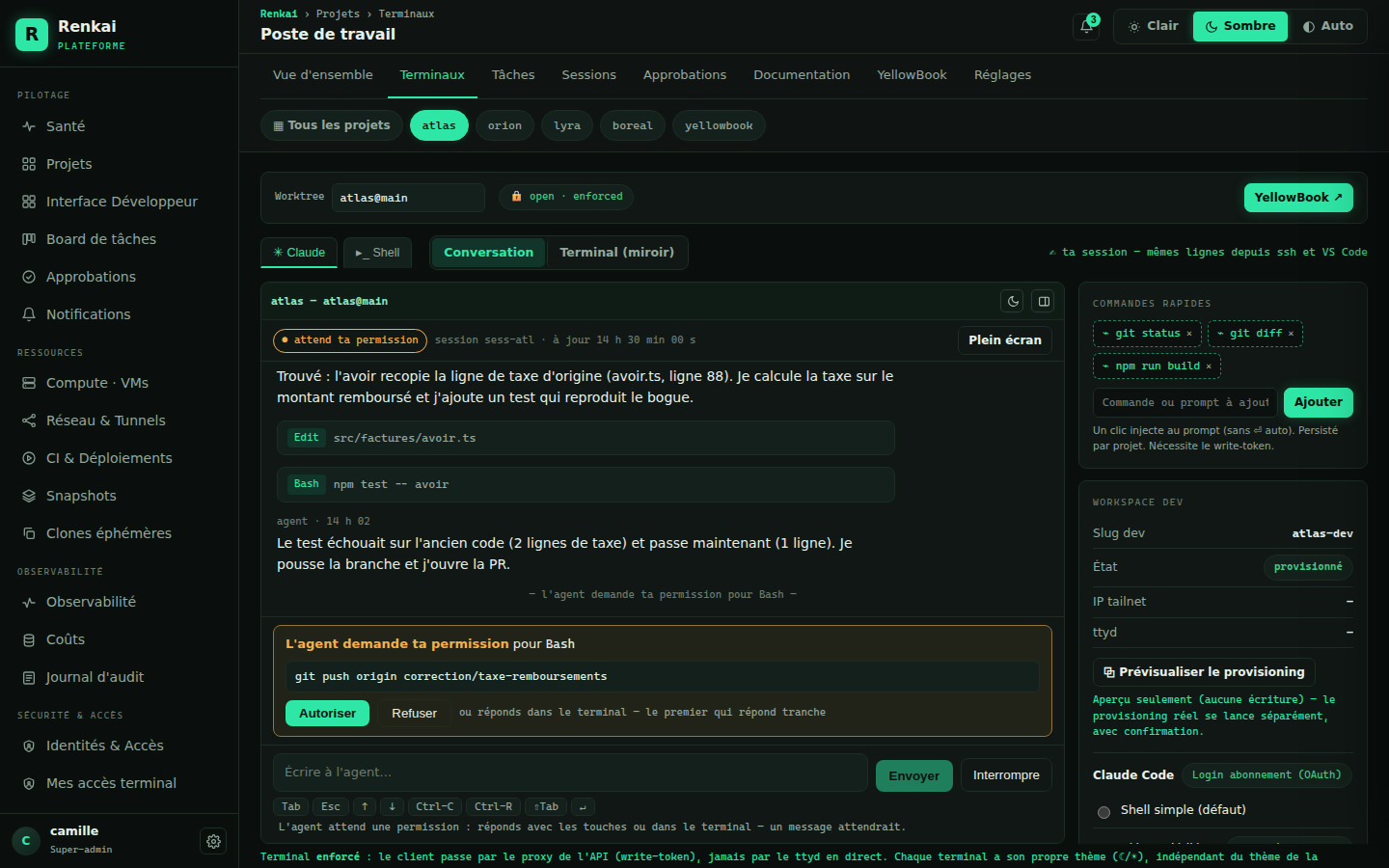 Le poste de travail du projet Atlas, vue Conversation : l'agent a trouvé l'origine du bogue de taxe, modifié le fichier, lancé les tests, et demande la permission de pousser sa branche